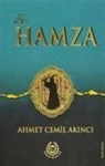 Ahmet Cemil Akinci - Hz. Hamza