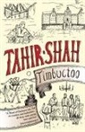Tahir Shah - Timbuctoo