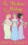 Erica Ridley - The Modiste Mishap