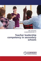 CHANDRASHEKHAR U P, MINI VARGHESE - Teacher leadership competency in secondary schools