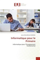 James Mulungula Makindu - Informatique pour le Primaire
