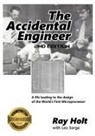 Ray Holt, Leo Sorge - The Accidental Engineer - 2nd edition