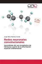 Jorge Mario Martínez-Conde - Redes neuronales convolucionales