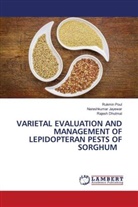 Rajesh Dhutmal, Nareshkumar Jayewar, Rukmin Poul - VARIETAL EVALUATION AND MANAGEMENT OF LEPIDOPTERAN PESTS OF SORGHUM