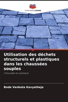 Bode Venkata Kavyatheja - Utilisation des déchets structurels et plastiques dans les chaussées souples