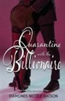 Diamonds Nicole Watson - Quarantine with the Billionaire