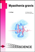 Wolfgang Köhler, Jörn Peter Sieb - Myasthenia gravis
