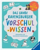 Johanna Friedl, Martina Gorgas, Anne Scheller - Das große Ravensburger Vorschulwissen