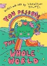 Wednesday Holmes - You Deserve the Whole World