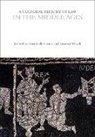 Emanuele Conte, Laurent Mayali, Emanuele Conte, Laurent Mayali, Mayali Laurent - A Cultural History of Law in the Middle Ages
