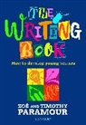 Timothy Paramour, Zoe Paramour, Zoë Paramour - The Writing Book