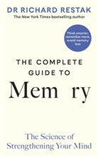 Richard Restak - The Complete Guide to Memory