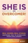 Dara Bose, Lynda Sunshine West - She Is an Overcomer