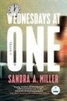 Sandra A. Miller - Wednesdays at One