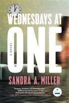 Sandra A. Miller - Wednesdays at One