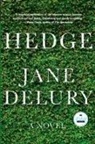 Jane Delury - Hedge