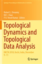 P B Vinod Kumar, Kit C Chan, Kit C. Chan, Robert L. Devaney, P. B. Vinod Kumar, P.B. Vinod Kumar - Topological Dynamics and Topological Data Analysis
