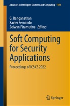 Xavier Fernando, Selwyn Piramuthu, G. Ranganathan - Soft Computing for Security Applications