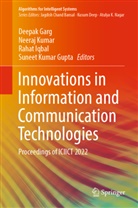 Deepak Garg, Suneet Gupta, Rahat Iqbal, Rahat Iqbal et al, Neeraj Kumar - Innovations in Information and Communication Technologies