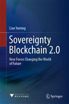 Lian Yuming - Sovereignty Blockchain 2.0