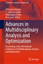 R. K. Amit, P. Pradeep Pratapa, Palaniappan Ramu, Palaniappan Ramu et al, G Saravana Kumar, G. Saravana Kumar - Advances in Multidisciplinary Analysis and Optimization