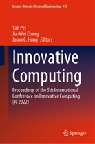 Jason C Hung, Jia-Wei Chang, Jason C. Hung, Yan Pei - Innovative Computing, 2 Teile