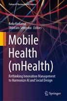 Kota Kodama, Sengoku, Shintaro Sengoku - Mobile Health (mHealth)