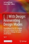 Gerhard Bruyns, Wei, Huaxin Wei - [ ] With Design: Reinventing Design Modes