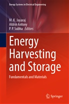Aldrin Antony, M. K. Jayaraj, P P Subha, P. P. Subha - Energy Harvesting and Storage