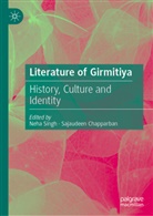 Chapparban, Sajaudeen Chapparban, Neha Singh - Literature of Girmitiya
