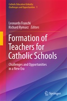Leonardo Franchi, Rymarz, Richard Rymarz - Formation of Teachers for Catholic Schools