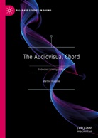 Martine Huvenne - The Audiovisual Chord