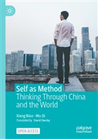 Xiang Biao, Wu Qi, Qi Wu, Biao Xiang - Self as Method