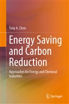 Tony A Chen, Tony A. Chen - Energy Saving and Carbon Reduction