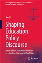 Jian Li - Shaping Education Policy Discourse