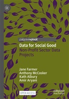 Kath Albury, Kath et al Albury, Amir Aryani, Jane Farmer, Anthony McCosker - Data for Social Good