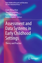 Karyn Aspden, Sue Cherrington, Sue Cherrington et al, Claire Mclachlan, Tara McLaughlin - Assessment and Data Systems in Early Childhood Settings