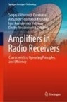 Sergey Viktorovich Dvornikov, Alexander Kryachko, Alexander Fedotovich Kryachko, Igor Anatolyevich Velmisov, Dmitry Alexandrovich Zatuchny - Amplifiers in Radio Receivers