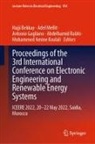 Mohammed Amine Koulali, Hajji Bekkay, Antonio Gagliano, Antonio Gagliano et al, Bekkay Hajji, Adel Mellit... - Proceedings of the 3rd International Conference on Electronic Engineering and Renewable Energy Systems