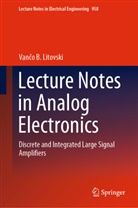 Van&amp;o B. Litovski, Van¿o B. Litovski, Vanco B Litovski, Vanco B. Litovski - Lecture Notes in Analog Electronics