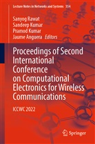 Jaume Anguera, Pramod Kumar, Sandeep Kumar, Pramod Kumar et al, Sanyog Rawat - Proceedings of Second International Conference on Computational Electronics for Wireless Communications