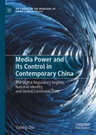 Yanling Zhu - Media Power and its Control in Contemporary China