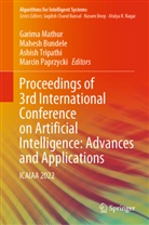 Mahesh Bundele, Garima Mathur, Marcin Paprzycki, Ashish Tripathi, Ashish Tripathi et al - Proceedings of 3rd International Conference on Artificial Intelligence: Advances and Applications