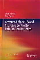 Jian Chen, Quan Ouyang - Advanced Model-Based Charging Control for Lithium-Ion Batteries