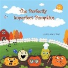 Leslie Anne Wall - The Perfectly Imperfect Pumpkins