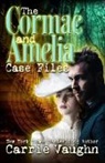 Carrie Vaughn - The Cormac and Amelia Case Files