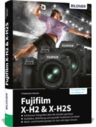 Friedemann Hinsche - Fujifilm X-H2 und X-H2s