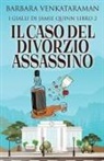 Barbara Venkataraman - Il Caso Del Divorzio Assassino