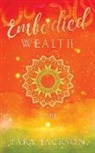 Tara Jackson - Embodied Wealth