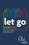 Obi James - Let Go Leadership